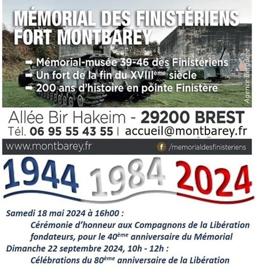 * Inauguration d'une plaque au nom des membres fondateurs du Mémorial du Fort Montbarey (29)