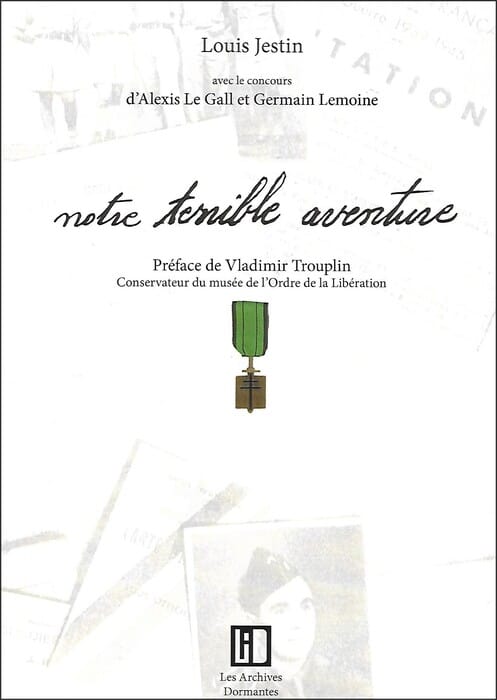 * Vient de paraître - Un ouvrage de  Louis JESTIN 