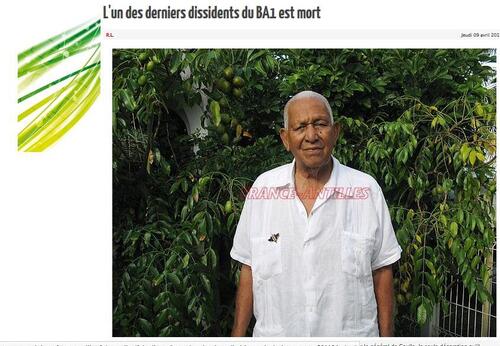 * Rémy OLINY, l'un des derniers Dissidents Antillais du Bataillon des Antilles de la 1ère D.F.L. nous a quittés 