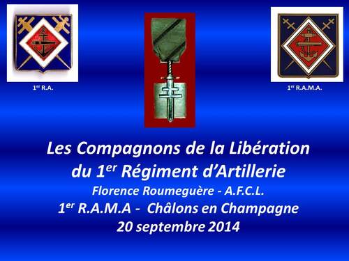 * Les Compagnons de la Libération du 1er Régiment d'artillerie