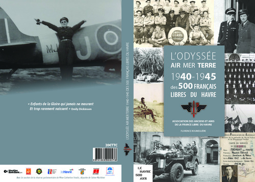 * MARS 2017 -  Mémoire de 500 Français Libres pour le 500e anniversaire de la création du Havre