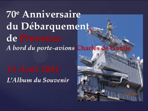 * Album du Souvenir : sur le Charles de Gaulle, le 15 Août 2014...