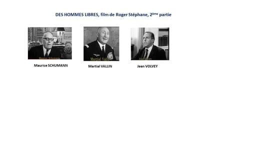 * DES HOMMES LIBRES, redécouvrir le film de Roger Stéphane